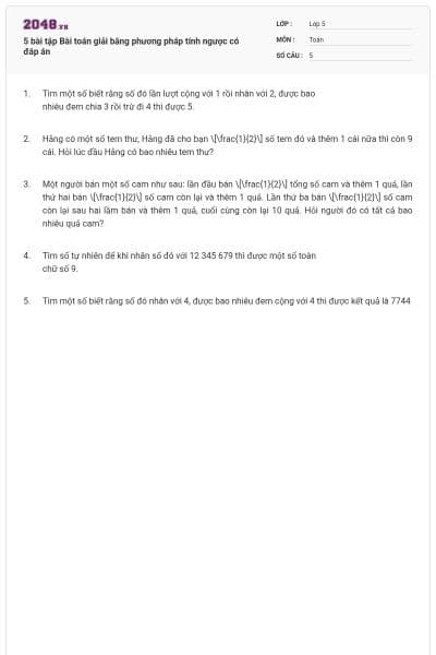 5 bài tập Bài toán giải bằng phương pháp tính ngược có đáp án