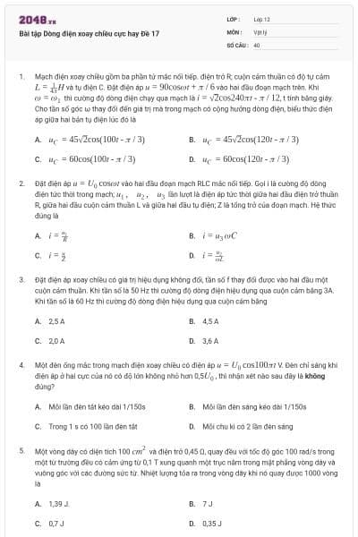 Bài tập Dòng điện xoay chiều cực hay Đề 17