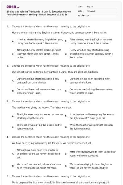 20 câu trắc nghiệm Tiếng Anh 11 Unit 7. Education options for school-leavers - Writing - Global Success có đáp án