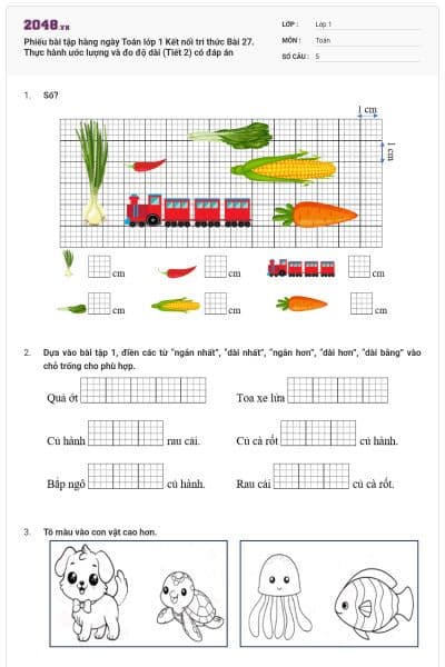 Phiếu bài tập hàng ngày Toán lớp 1 Kết nối tri thức Bài 27. Thực hành ước lượng và đo độ dài (Tiết 2) có đáp án