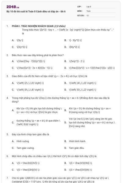 Bộ 10 đề thi cuối kì Toán 8 Cánh diều có đáp án - Đề 6