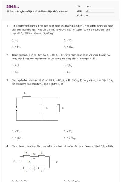 14 Câu trắc nghiệm Vật lí 11 về Mạch điện chứa điện trở