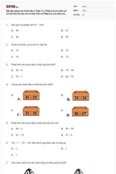 Bài tập nâng cao Toán lớp 2 Tuần 12. Phép trừ (có nhớ) số có hai chữ số cho số có một chữ số Phép trừ (có nhớ) số có hai chữ số cho số có hai chữ số có đáp án