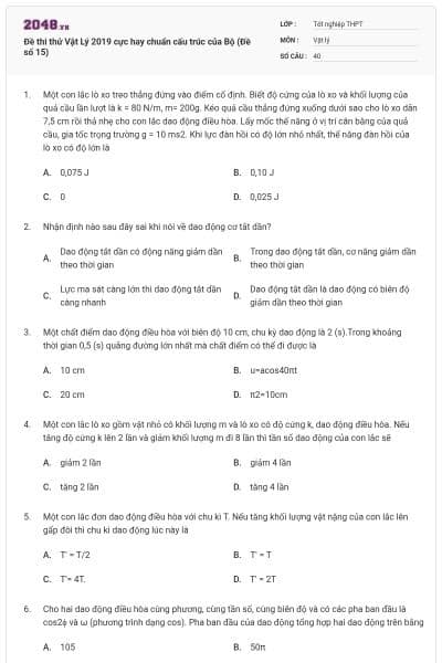 Đề thi thử Vật Lý 2019 cực hay chuẩn cấu trúc của Bộ (Đề số 15)