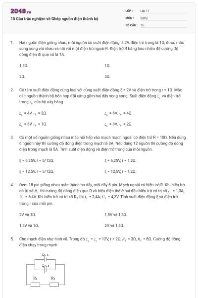 15 Câu trắc nghiệm về Ghép nguồn điện thành bộ
