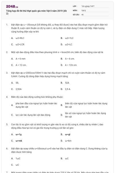 Tổng hợp đề thi thử thpt quốc gia môn Vật lí năm 2019 (đề 2)