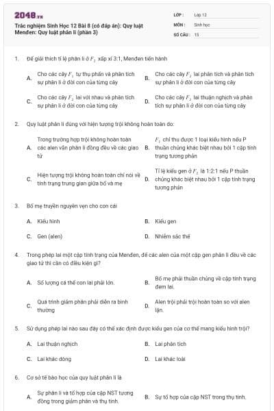 Trắc nghiệm Sinh Học 12 Bài 8 (có đáp án): Quy luật Menđen: Quy luật phân li (phần 3)