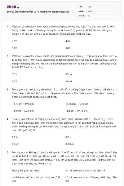 20 câu Trắc nghiệm Vật Lí 11 Kính thiên văn (có đáp án)