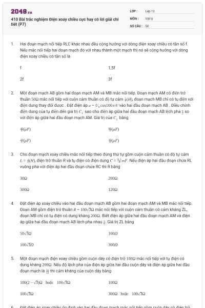 410 Bài trắc nghiệm Điện xoay chiều cực hay có lời giải chi tiết (P7)