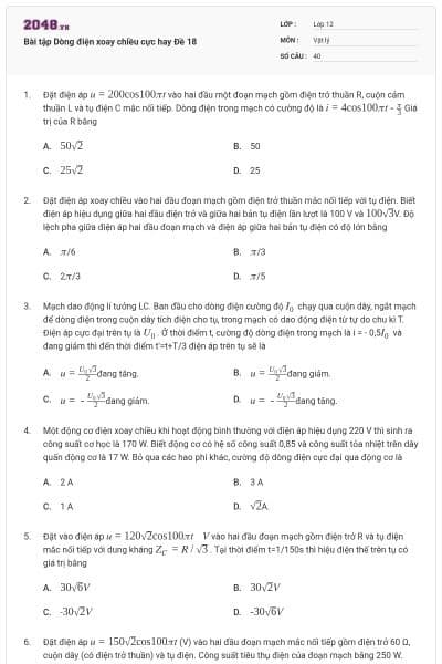 Bài tập Dòng điện xoay chiều cực hay Đề 18