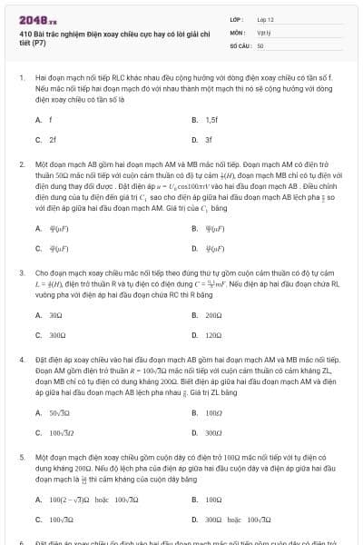410 Bài trắc nghiệm Điện xoay chiều cực hay có lời giải chi tiết (P7)