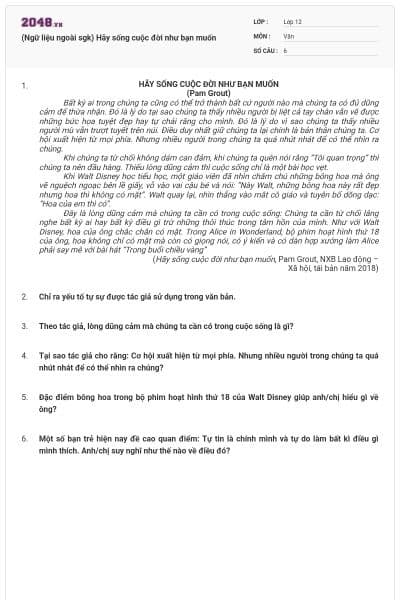 (Ngữ liệu ngoài sgk) Hãy sống cuộc đời như bạn muốn