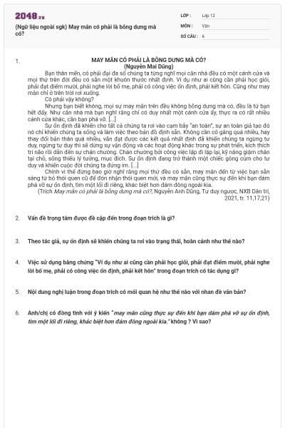 (Ngữ liệu ngoài sgk) May mắn có phải là bỗng dưng mà có?