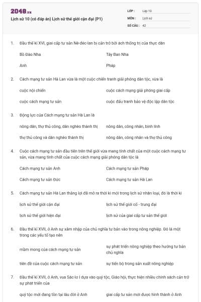 Lịch sử 10 (có đáp án) Lịch sử thế giới cận đại (P1)