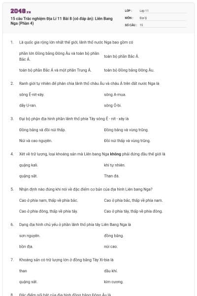 15 câu  Trắc nghiệm Địa Lí 11 Bài 8 (có đáp án): Liên Bang Nga (Phần 4)