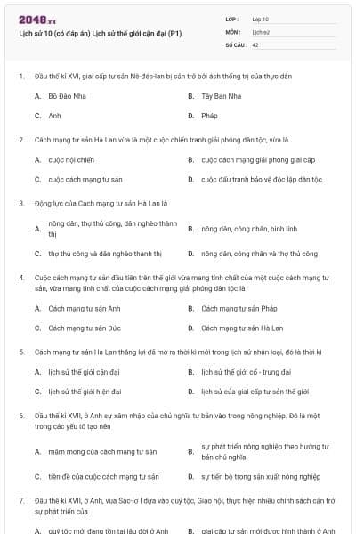 Lịch sử 10 (có đáp án) Lịch sử thế giới cận đại (P1)