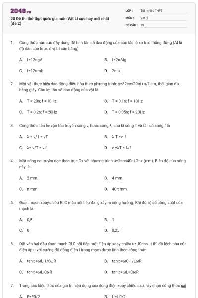 20 Đề thi thử thpt quốc gia môn Vật Lí cực hay mới nhất (đề 2)
