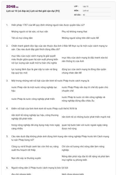 Lịch sử 10 (có đáp án) Lịch sử thế giới cận đại (P2)