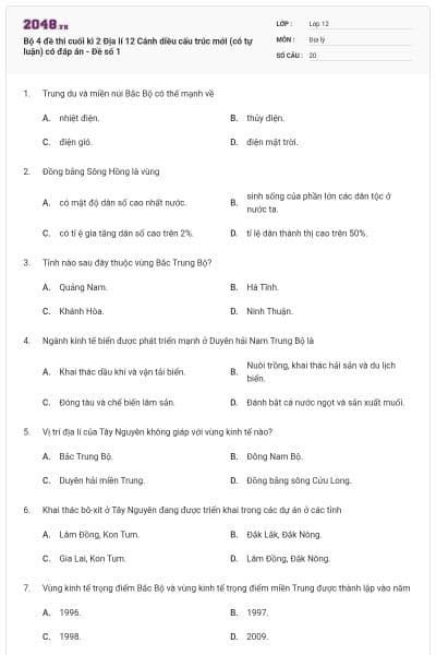 Bộ 4 đề thi cuối kì 2 Địa lí 12 Cánh diều cấu trúc mới (có tự luận) có đáp án - Đề số 1