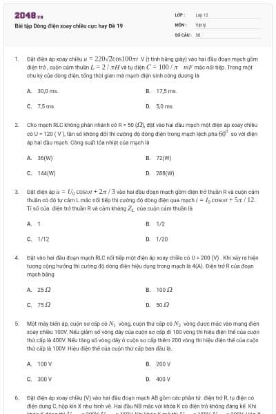 Bài tập Dòng điện xoay chiều cực hay Đề 19