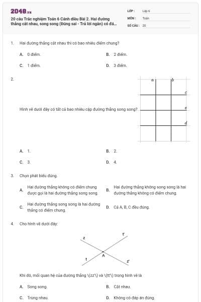 20 câu Trắc nghiệm Toán 6 Cánh diều Bài 2. Hai đường thẳng cắt nhau, song song (Đúng sai - Trả lời ngắn) có đáp án