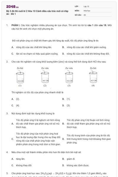 Bộ 3 đề thi cuối kì 2 Hóa 10 Cánh diều cấu trúc mới có đáp án - Đề 1