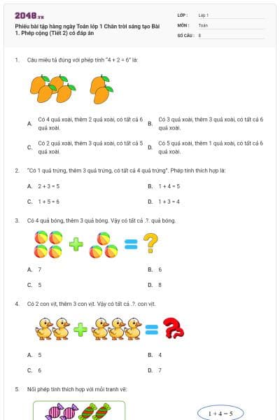Phiếu bài tập hàng ngày Toán lớp 1 Chân trời sáng tạo Bài 1. Phép cộng (Tiết 2) có đáp án