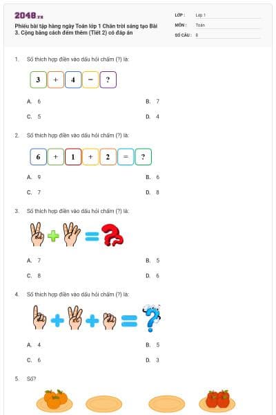 Phiếu bài tập hàng ngày Toán lớp 1 Chân trời sáng tạo Bài 3. Cộng bằng cách đếm thêm (Tiết 2) có đáp án
