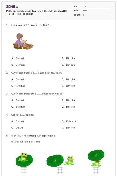 Phiếu bài tập hàng ngày Toán lớp 1 Chân trời sáng tạo Bài 1. Vị trí (Tiết 1) có đáp án