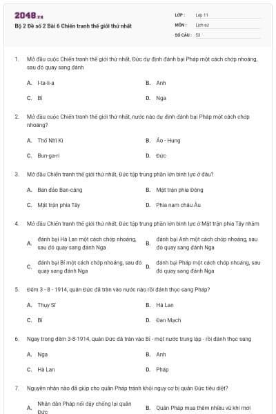 Bộ 2 Đề số 2 Bài 6 Chiến tranh thế giới thứ nhất