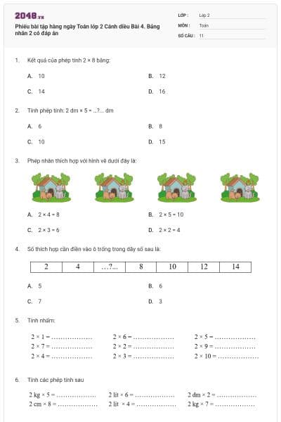 Phiếu bài tập hàng ngày Toán lớp 2 Cánh diều Bài 4. Bảng nhân 2 có đáp án