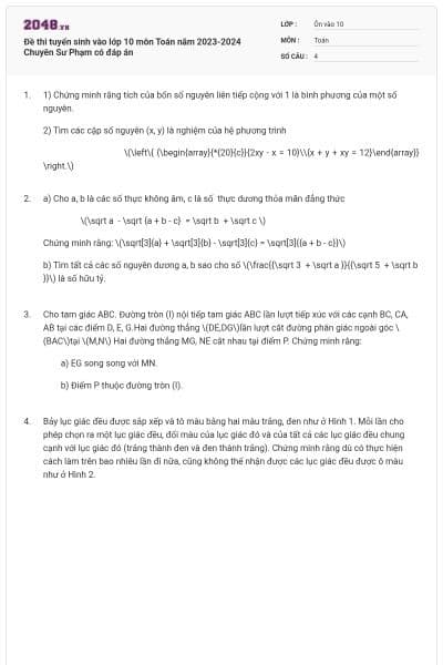 Đề thi tuyển sinh vào lớp 10 môn Toán năm 2023-2024 Chuyên Sư Phạm có đáp án