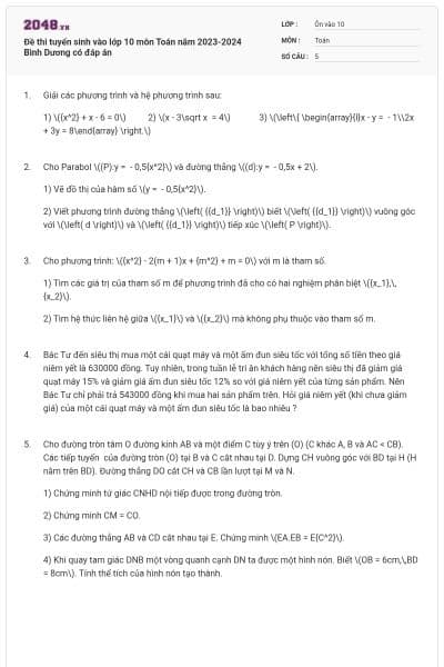 Đề thi tuyển sinh vào lớp 10 môn Toán năm 2023-2024 Bình Dương có đáp án