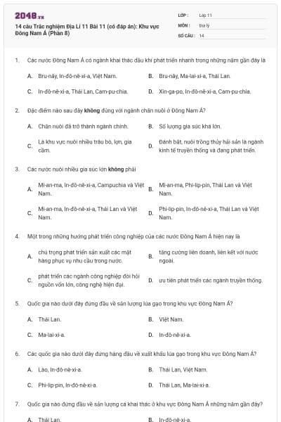 14 câu Trắc nghiệm Địa Lí 11 Bài 11 (có đáp án): Khu vực Đông Nam Á (Phần 8)