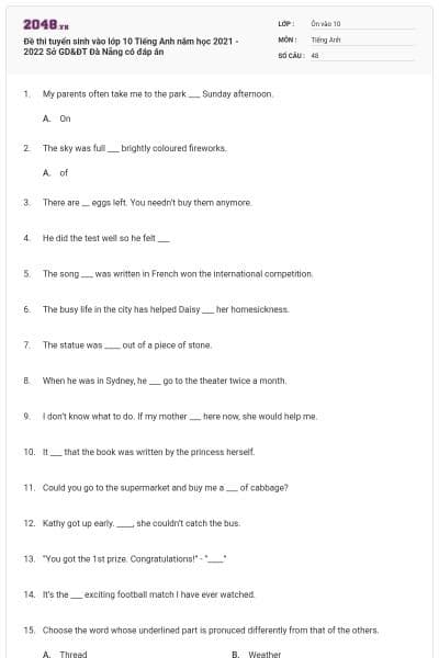 Đề thi tuyển sinh vào lớp 10 Tiếng Anh năm học 2021 - 2022 Sở GD&ĐT Đà Nẵng có đáp án