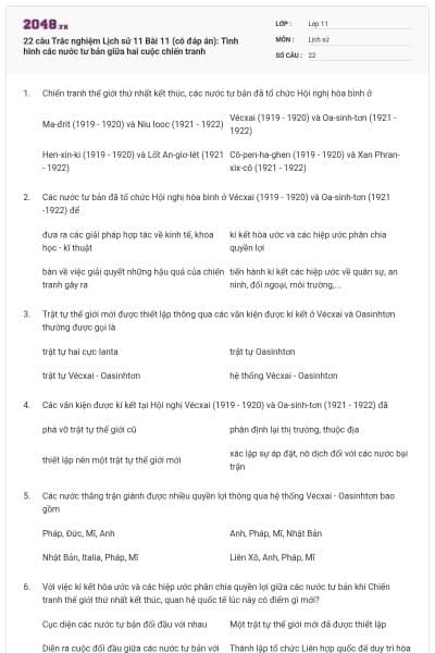 22 câu  Trắc nghiệm Lịch sử 11 Bài 11 (có đáp án): Tình hình các nước tư bản giữa hai cuộc chiến tranh