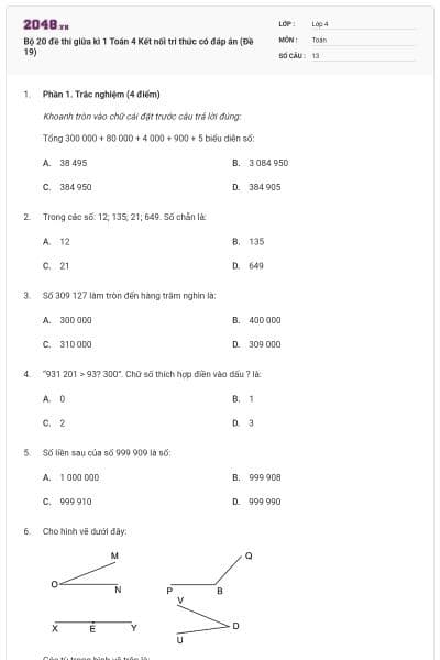 Bộ 20 đề thi giữa kì 1 Toán 4 Kết nối tri thức có đáp án (Đề 19)