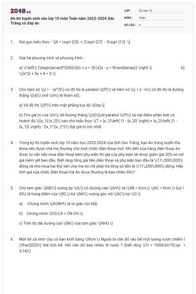 Đề thi tuyển sinh vào lớp 10 môn Toán năm 2023-2024 Sóc Trăng có đáp án