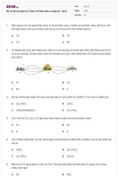 Bộ 10 đề thi giữa kì 2 Toán 10 Cánh diều có đáp án - Đề 6