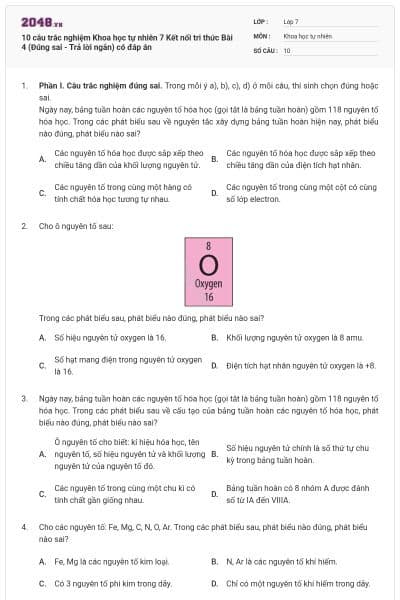 10 câu trắc nghiệm Khoa học tự nhiên 7 Kết nối tri thức Bài 4 (Đúng sai - Trả lời ngắn) có đáp án
