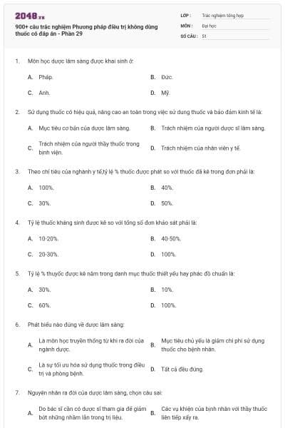 900+ câu trắc nghiệm Phương pháp điều trị không dùng thuốc có đáp án - Phần 29