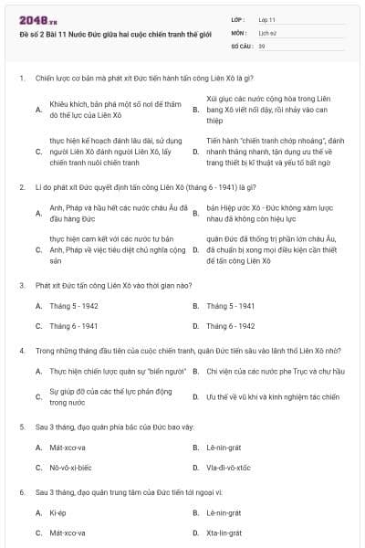 Đề số 2 Bài 11 Nước Đức giữa hai cuộc chiến tranh thế giới