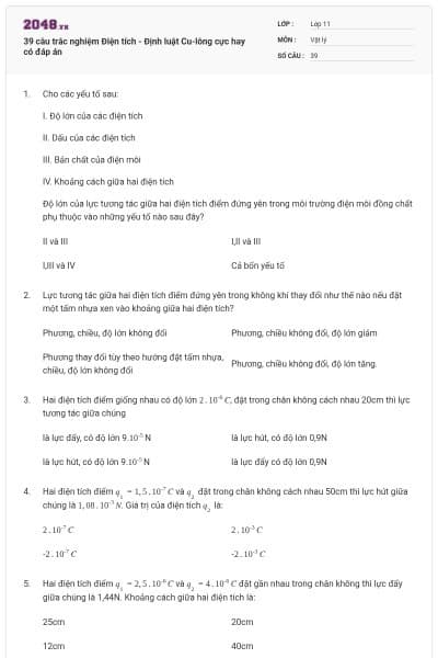 39 câu trắc nghiệm Điện tích - Định luật Cu-lông cực hay có đáp án