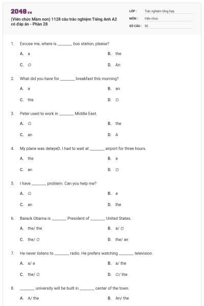 (Viên chức Mầm non) 1128 câu trắc nghiệm Tiếng Anh A2 có đáp án - Phần 28