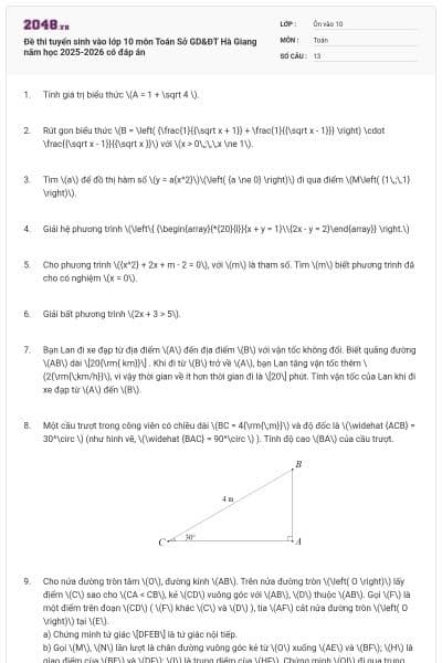 Đề thi tuyển sinh vào lớp 10 môn Toán Sở GD&ĐT Hà Giang năm học 2025-2026 có đáp án