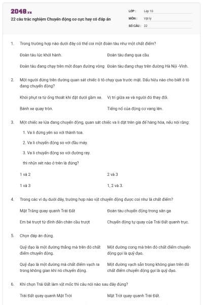22 câu trắc nghiệm Chuyển động cơ cực hay có đáp án