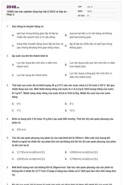 10000 câu trắc nghiệm tổng hợp Vật lí 2025 có đáp án - Phần 3
