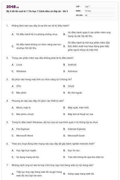 Bộ 4 đề thi cuối kì 1 Tin học 7 Cánh diều có đáp án - Đề 3