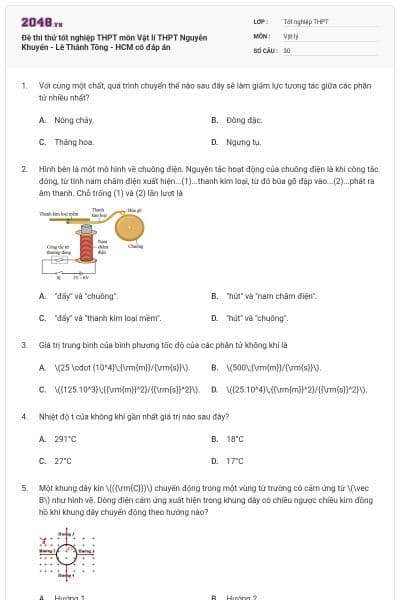 Đề thi thử tốt nghiệp THPT môn Vật lí THPT Nguyễn Khuyến - Lê Thánh Tông - HCM có đáp án