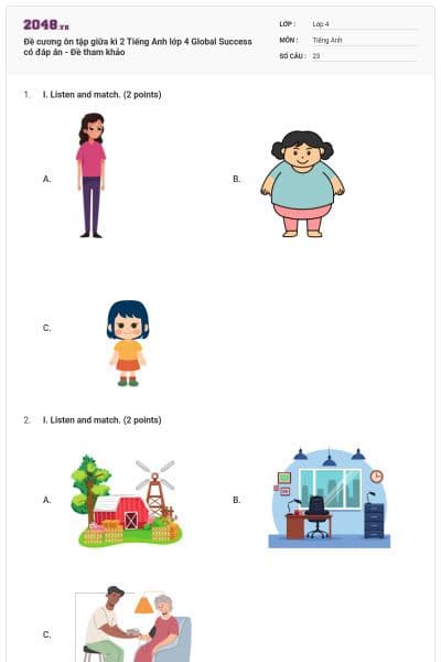 Đề cương ôn tập giữa kì 2 Tiếng Anh lớp 4 Global Success có đáp án - Đề tham khảo